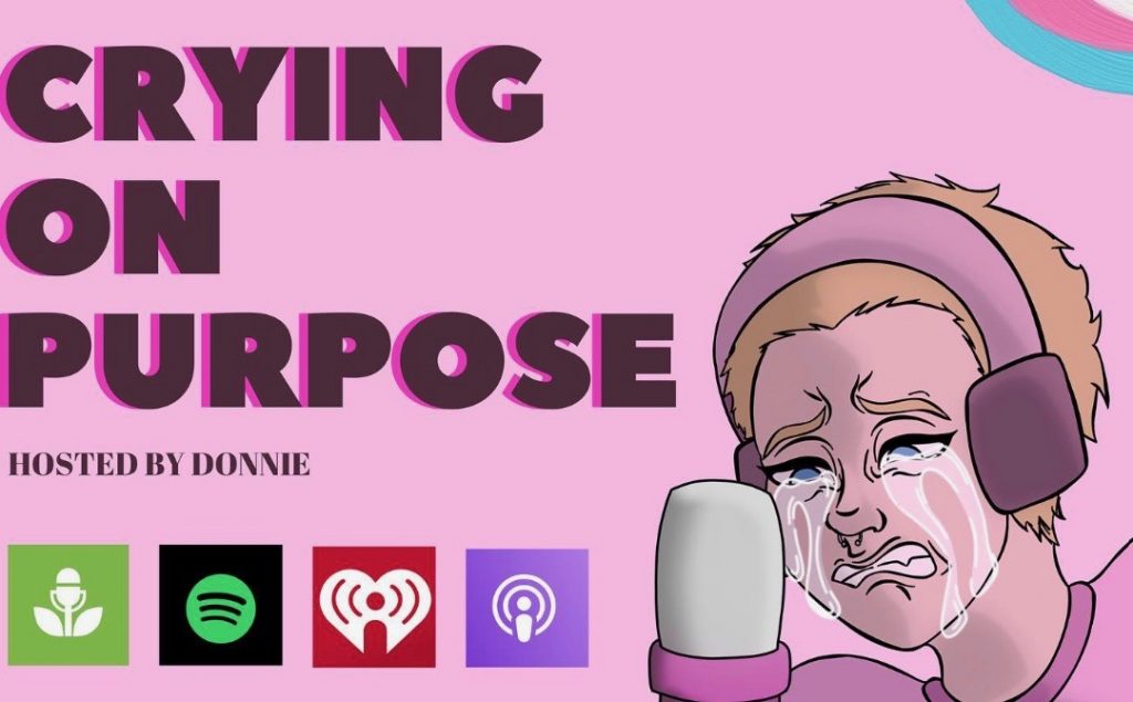 Crying On Purpose – A Podcast Review